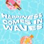 Happiness Comes In Waves Print, thumbnail 2 of 2