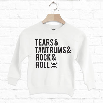 Tears, Tantrums, Rock And Roll Kids' Slogan Sweatshirt, 3 of 3
