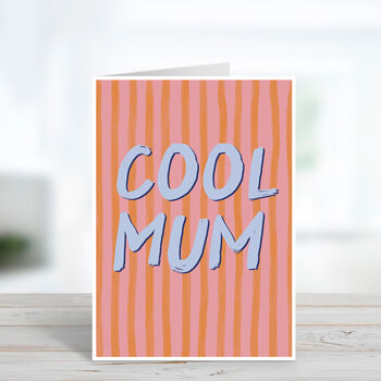 Modern Cool Mum Mother's Day Card, 2 of 4
