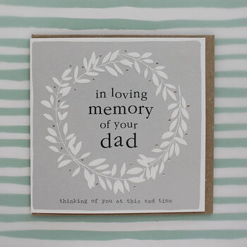 In Memory Of Your Dad Condolence Card By Molly Mae | notonthehighstreet.com