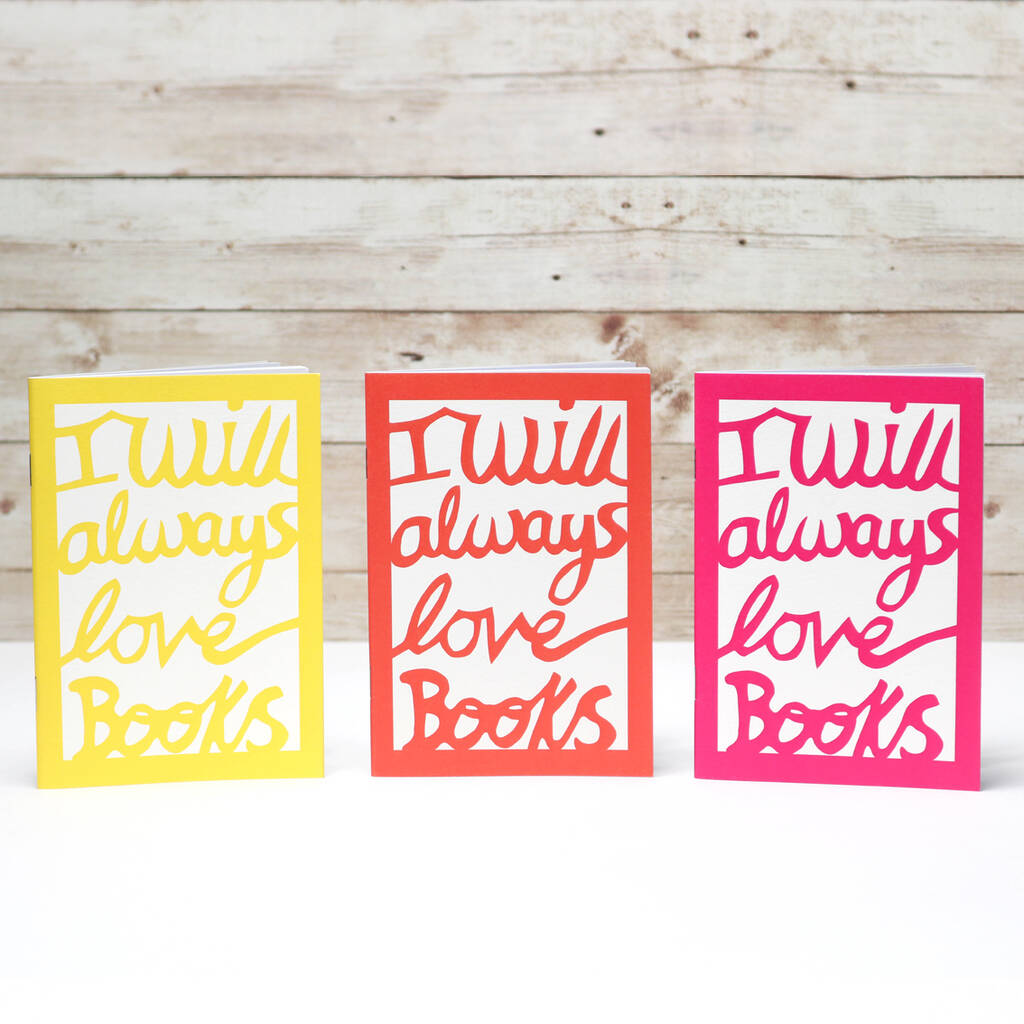 'I Will Always Love Books' Notebook, 1 of 5