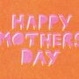 Happy Mother's Day Bright Risograph Card, thumbnail 3 of 3