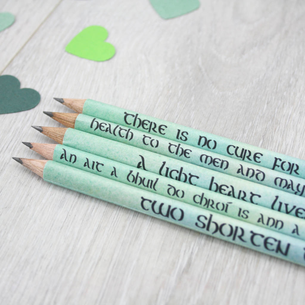 Irish Sayings: Best Friend Gift Pencils By six0six design |  notonthehighstreet.com