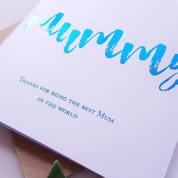 Mummy | Personalised Foiled Mother's Day Card, 3 of 3