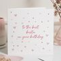 Personalised Best Friend Bestie Heart Birthday Card, thumbnail 1 of 7