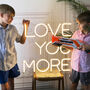 Love You More LED Neon Light Sign, thumbnail 3 of 3