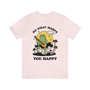 'Do What Makes You Happy' Frog Tshirt, 6 of 9
