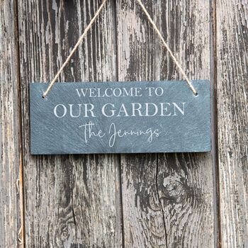 Personalised 'Welcome To Our Garden' Slate Sign, 3 of 4