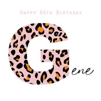 Happy Birthday Initial Leopard Print Greeting Card, 7 of 12