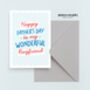 Wonderful Boyfriend Fathers Day Card, thumbnail 2 of 4