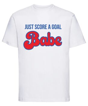 Just Score A Goal Babe England Football T Shirt, 2 of 3