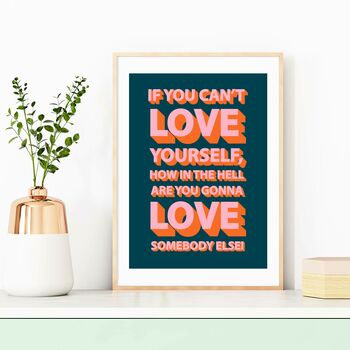 Love Yourself Print, 4 of 8