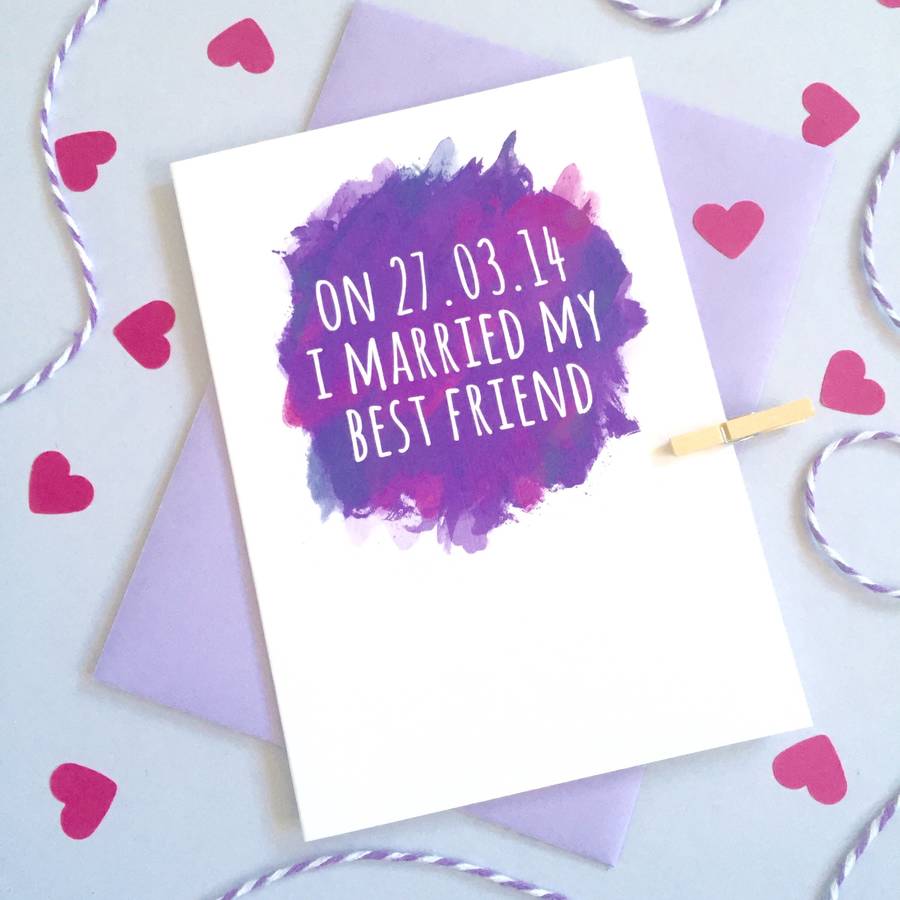 I Married My Best Friend To Shut My Parents Up Personalised Watercolour 'Married My Best Friend' Card By Ruby Wren