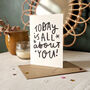 'Today Is All About You!' Hand Lettered Birthday Card, thumbnail 2 of 6