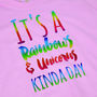 'It's A Rainbows And Unicorns Kinda Day' Kids T Shirt, thumbnail 4 of 9