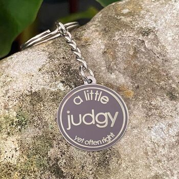 A Little Judgy But Often Right Keyring Gift, 4 of 4