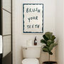 Brush Your Teeth Dark Blue Bathroom Hand Painted Print, thumbnail 1 of 5