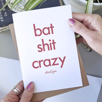 Bat Sh*T Crazy | Funny Valentine's Card For Boyfriend, 3 of 3