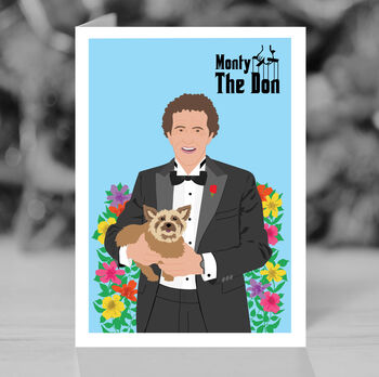 Monty Don, Monty Is The Don Funny Card, 4 of 7