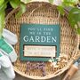 You’ll Find Me In The Garden Reversible Hanging Sign, thumbnail 4 of 5