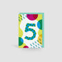Age Five Colourful Geometric Pattern Kids Birthday Card, thumbnail 2 of 3