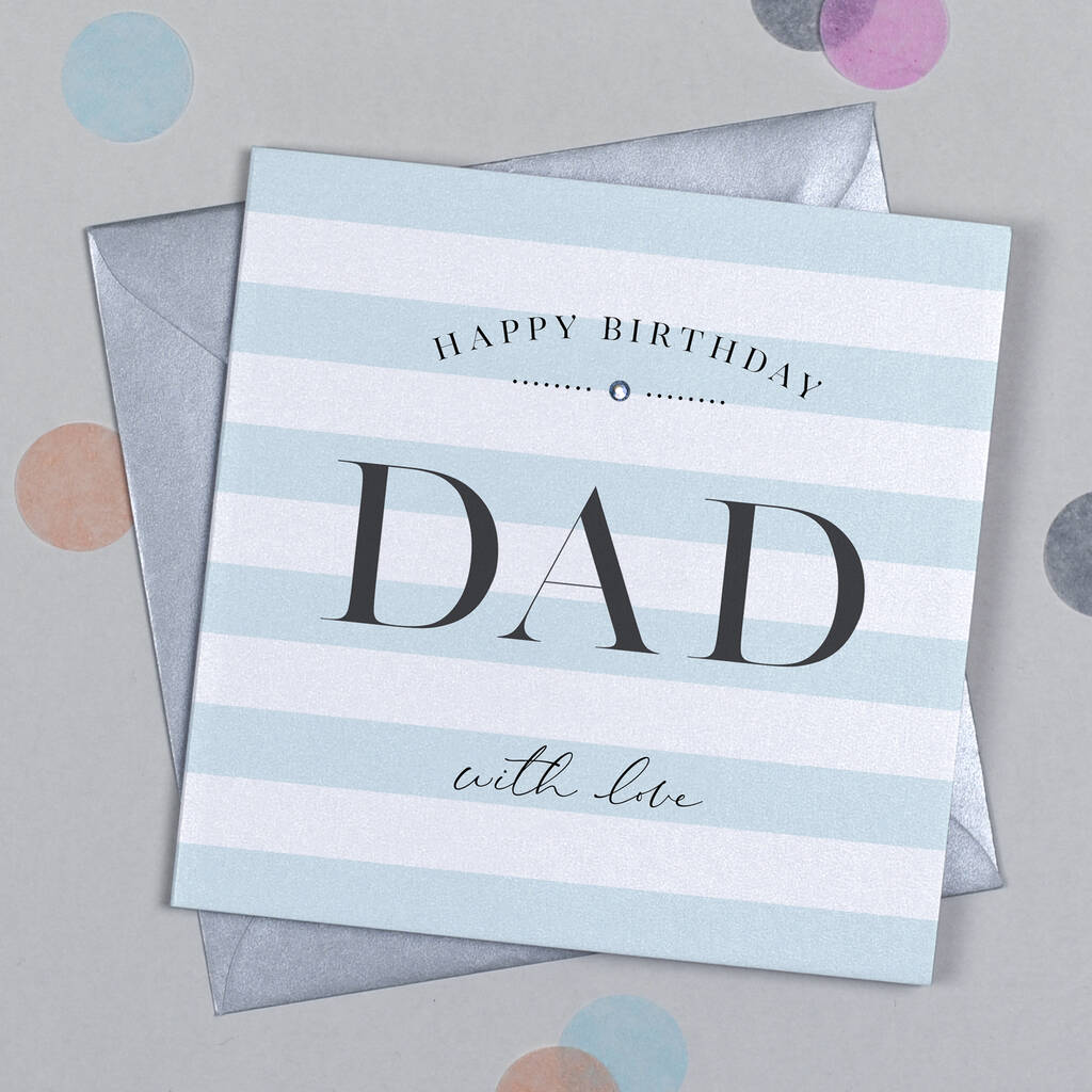 Happy Birthday Dad Card By Michelle Fiedler Design