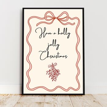 A4 Christmas Art Print, Have A Holly, Jolly Christmas, 4 of 5