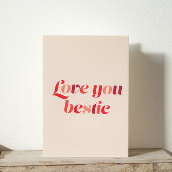 'Love You Bestie' Greetings Card, 7 of 9
