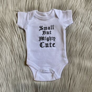 Embroidered Small But Mighty White Babygrow, 5 of 9
