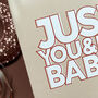 Just You And Me Babes Valentines Card, thumbnail 3 of 5