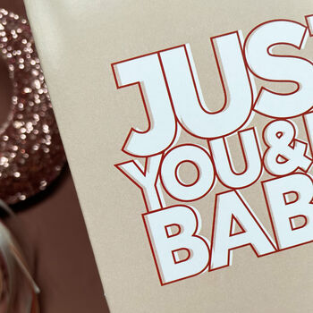 Just You And Me Babes Valentines Card, 3 of 5