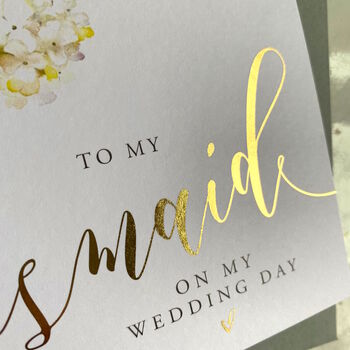 Gold Foil To My Maid Of Honour Card | Watercolour Rose, 4 of 5