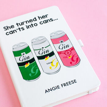 'She Turned Her Can'ts Into Cans' Funny Gin Notebook, 8 of 8