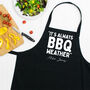 BBQ Weather Personalised Apron, thumbnail 1 of 4