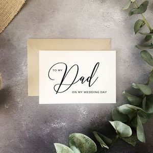 To My Dad On My Wedding Day Card By Mitzi Prints