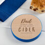 Personalised 'Bright Cider Life' Funny Alcohol Coaster, thumbnail 1 of 5