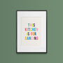 This Kitchen Is For Dancing, Colourful Kitchen Print, thumbnail 1 of 3