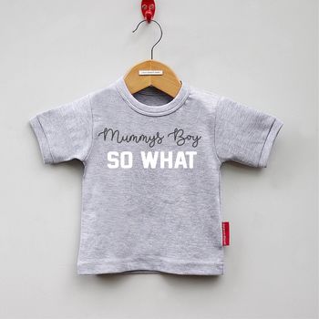 Mummys Boy So What Short Sleeved T Shirt, 8 of 10