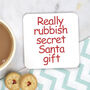 Rubbish Secret Santa Coaster, thumbnail 1 of 4