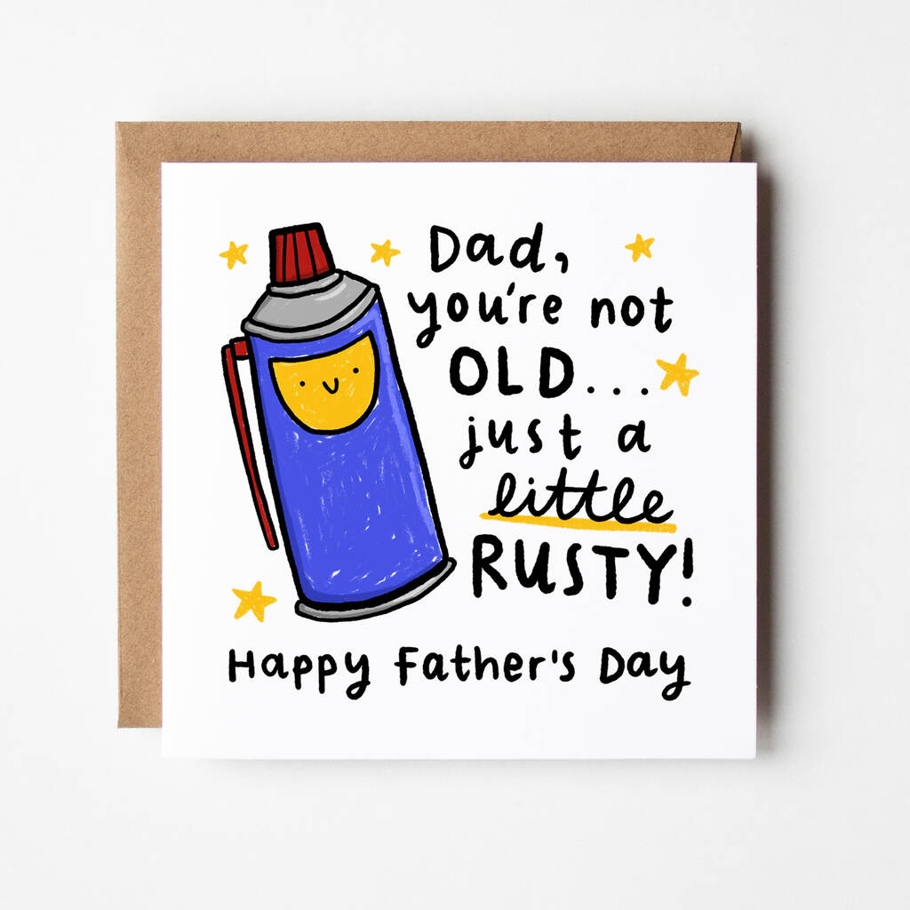 'Dad You're Not Old' Father's Day Card By Arrow Gift Co ...