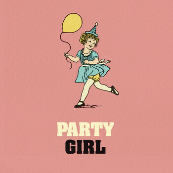 Birthday Card For Her ‘Party Girl’, 2 of 4