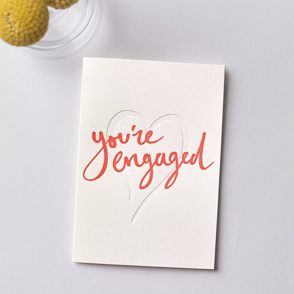 'You’re Engaged' Letterpress Card, 1 of 3
