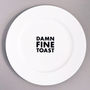'Damn Fine Toast' English Bone China Plate, thumbnail 2 of 4