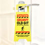 Personalised Caution 'Grumpy Old Git' Door Hanger, thumbnail 1 of 2