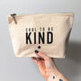 Cool To Be Kind Natural Canvas Zip Pouch, thumbnail 1 of 5