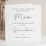 Mothers Day Card Personalised For Mum And Grandma, thumbnail 1 of 7