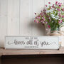 Personalised All Of Me Loves All Of You Wooden Sign, thumbnail 1 of 4