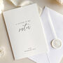 Luxury 'Letter To My Sister On My Wedding Day' Card, Elegant Calligraphy Design, thumbnail 2 of 7