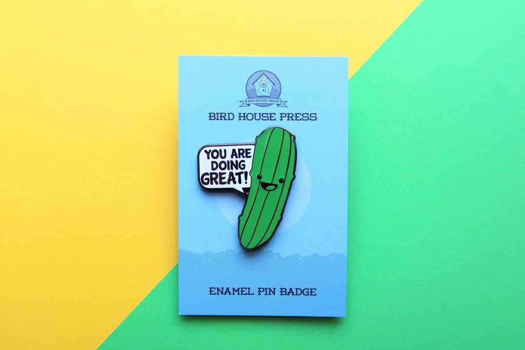 Pickle Of Positivity Hard Enamel Pin Positive Quote Pin
