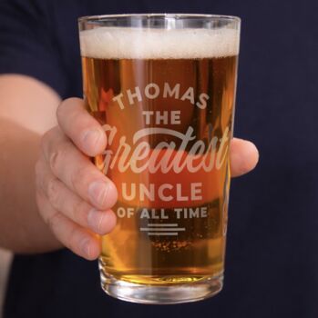 Personalised Greatest Pint Glass, 2 of 5